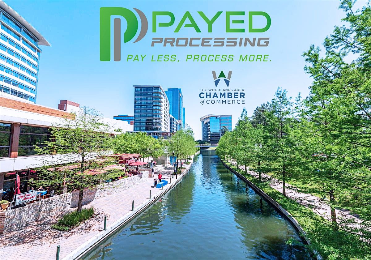 Payed Processing - The Woodlands Chamber Ribbon Cutting