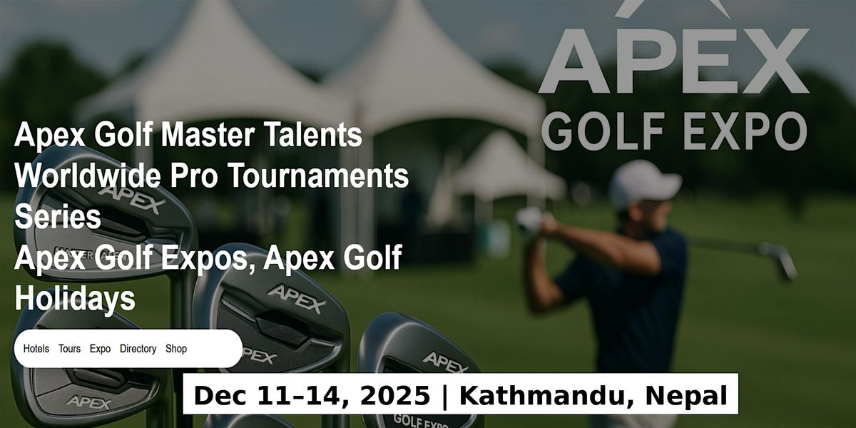 Golf Master Talents Apex Tours Global Fame & Prices in  Kathmandu