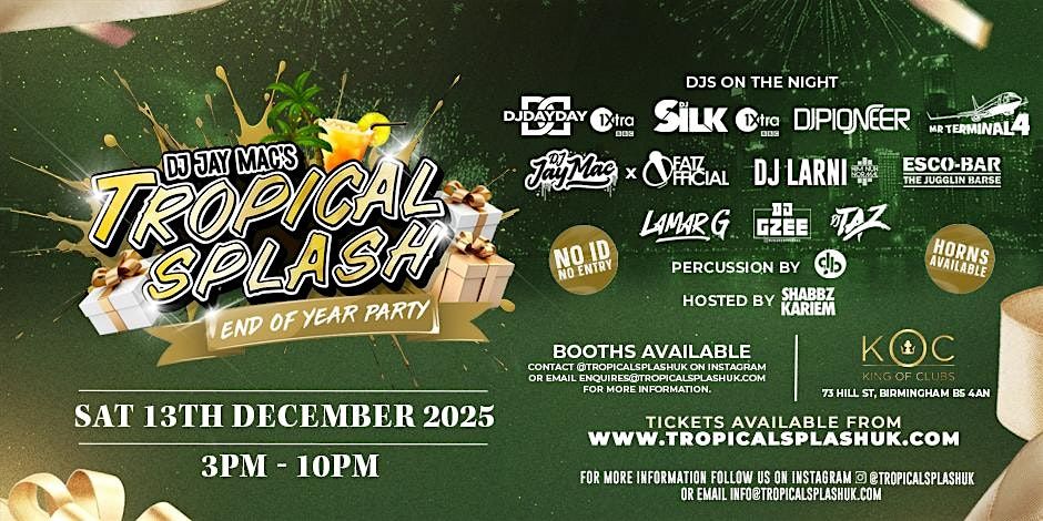 DJ Jay Mac's Tropical Splash End Of Year Party