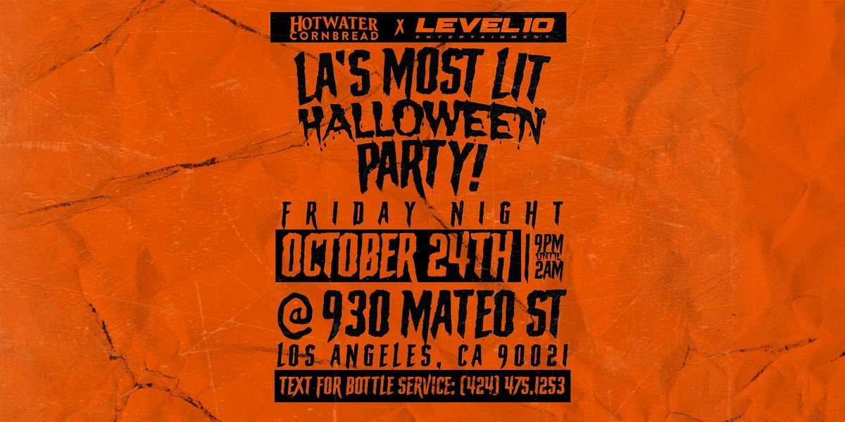 LA's Most Lit Halloween Party!