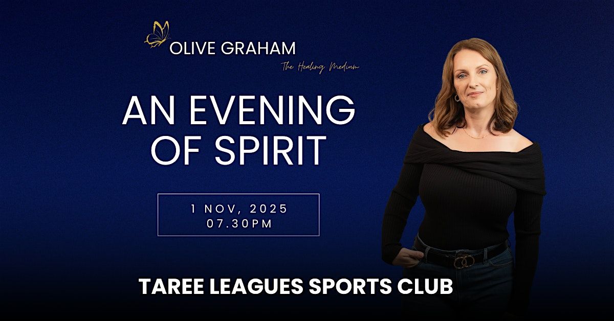 An Evening of Spirit - Taree, NSW