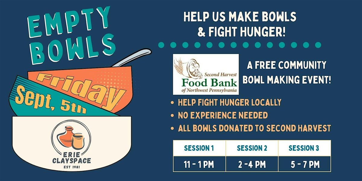 Empty Bowls: Make a bowl, make a difference