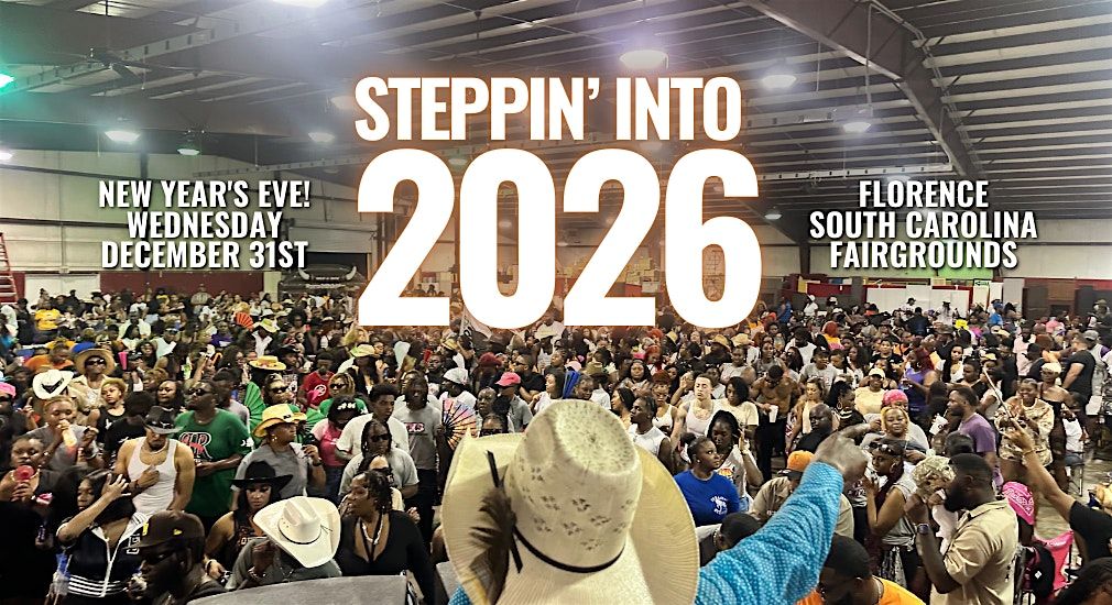STEPPIN' INTO THE NEW YEAR! 2026!