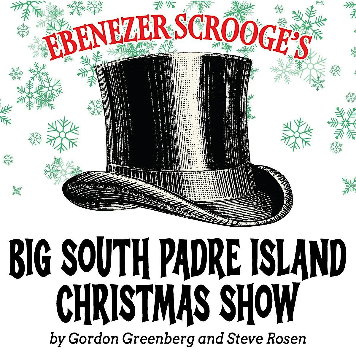 Ebenezer Scrooge's Big South Padre Island Christmas Show