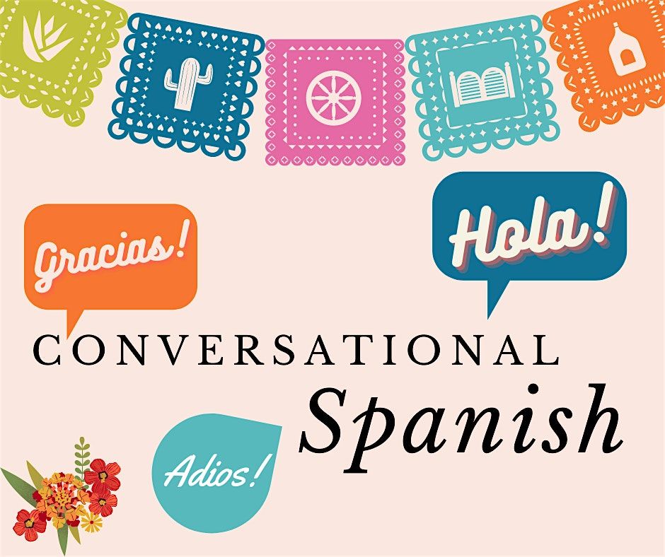 Conversational Spanish for Beginners - November 2025
