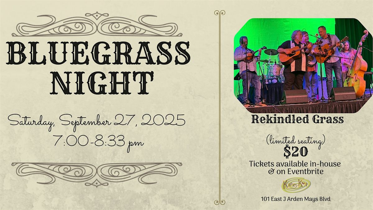 Bluegrass Night with Rekindled Grass