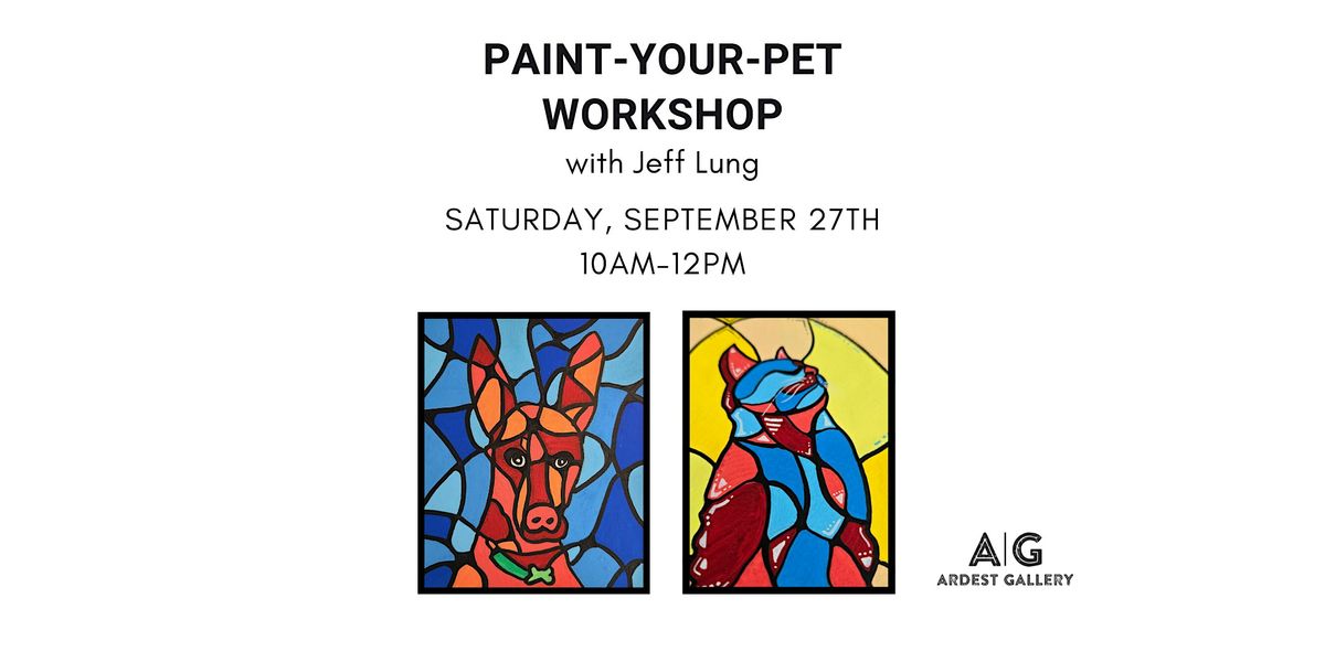 Paint-Your-Pet with Jeff Lung