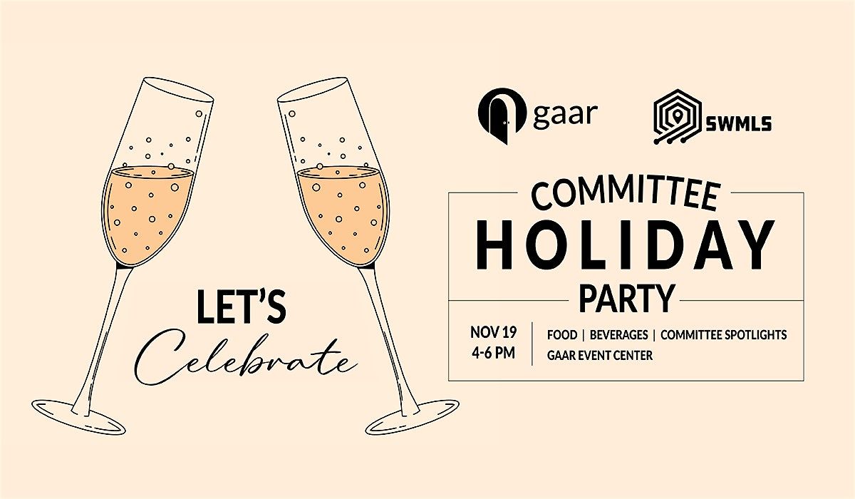 Holiday Party for GAAR & SWMLS Committee Volunteers
