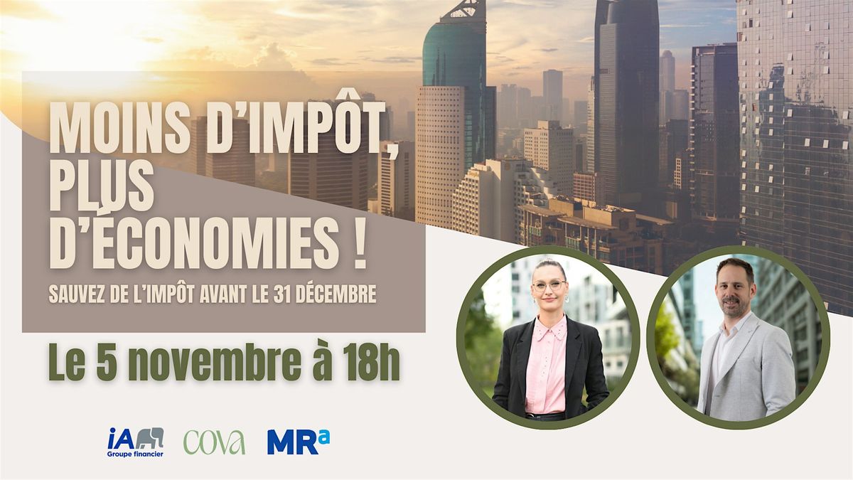 Moins d'imp\u00f4ts, plus d'\u00e9conomies !
