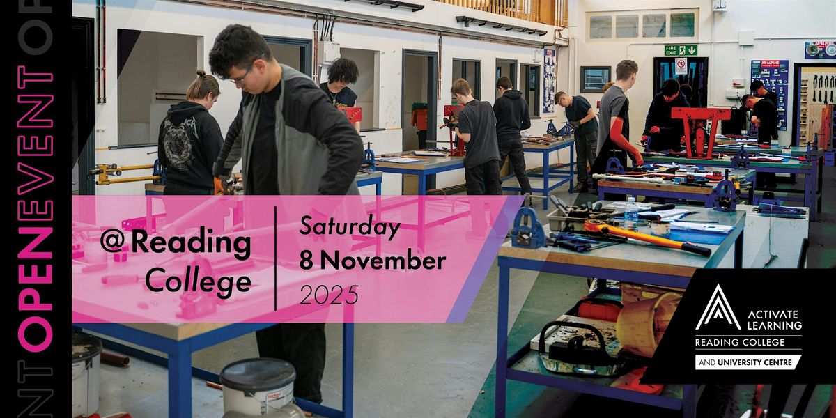 Reading College November Open Event