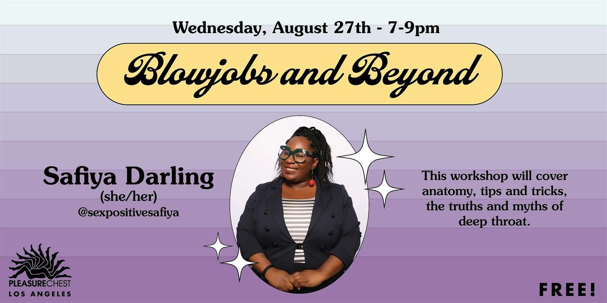 Blowjobs & Beyond