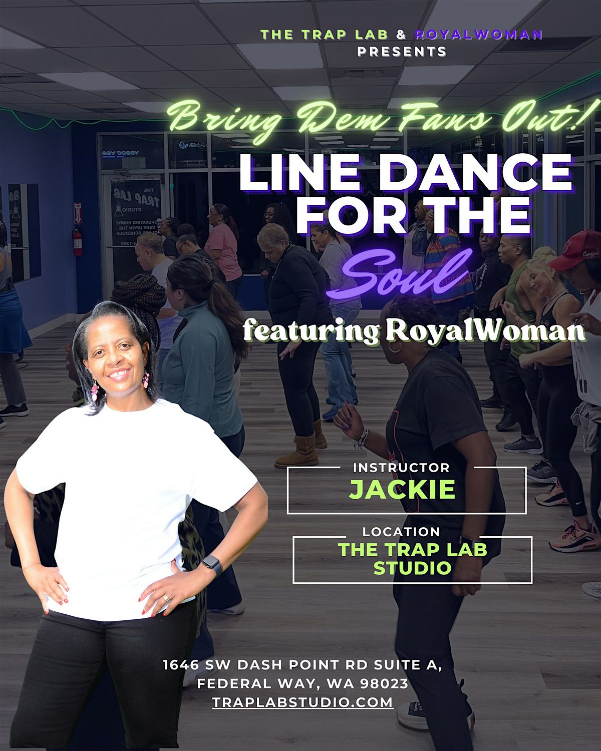 The Trap Lab Presents: "Line Dance for the Soul: Beginner Edition"