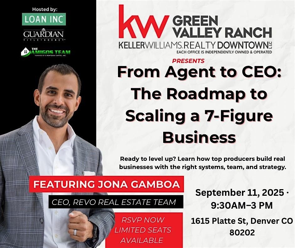 "From Agent to CEO: The Roadmap to Scaling a 7-Figure Business"