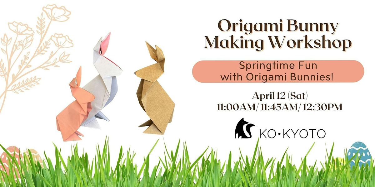 Origami Bunny Making Workshop