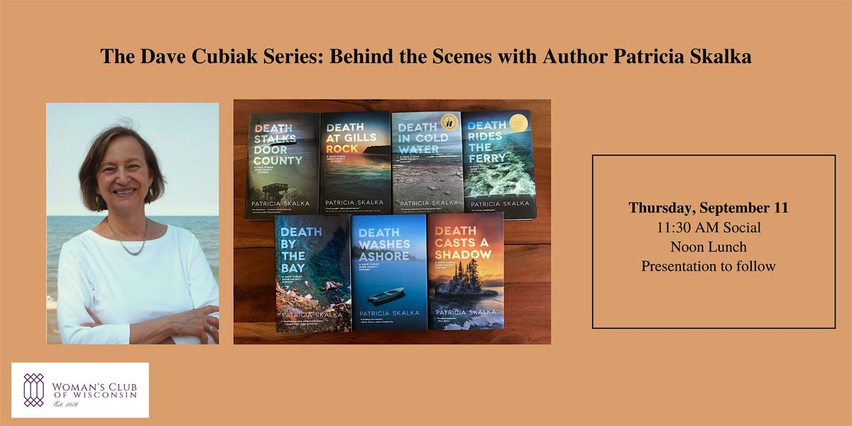The Dave Cubiak Series: Behind the Scenes with Author Patricia Skalka