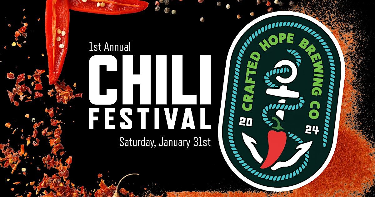 1st Annual Chili Festival at Crafted Hope Brewing