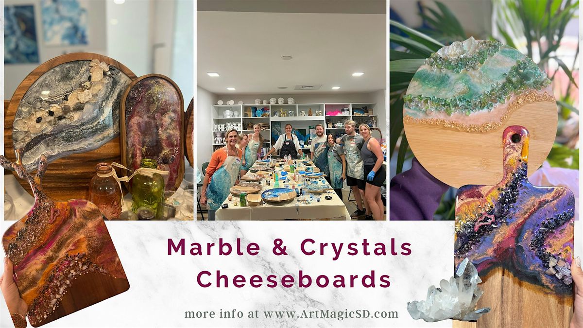 Marble & Crystals Cheeseboard | San Diego | Epoxy Resin Art Class