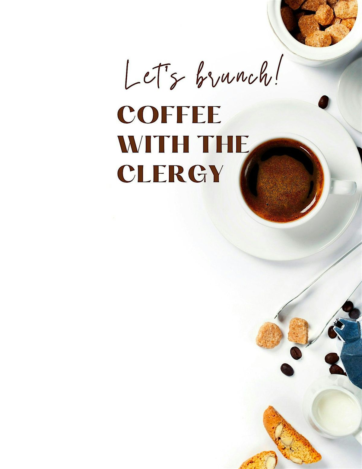 Coffee With The Clergy-Supporting the Seniors & Disabled in our Communities