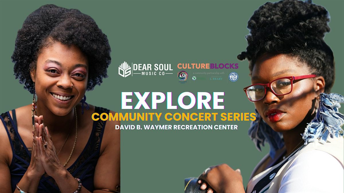 EXPLORE: Community Concert at David B. Waymer Recreation