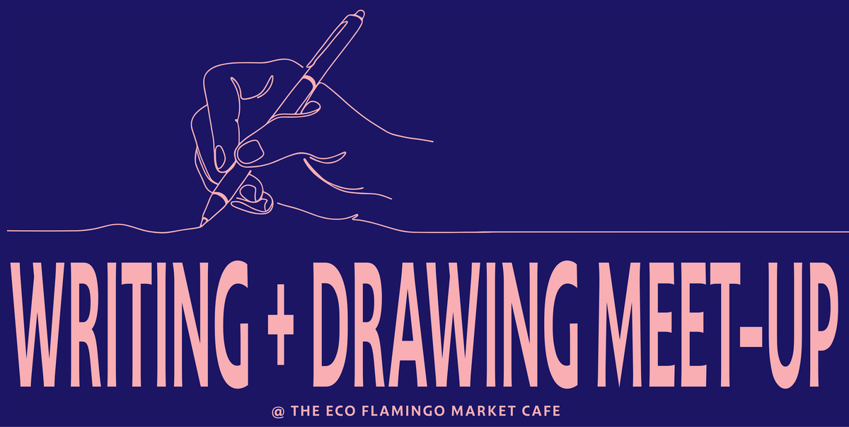 Writing + Drawing Meet-Up