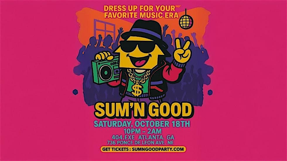 SUM'N GOOD (ATLANTA) - COSTUME PARTY 10.18.25