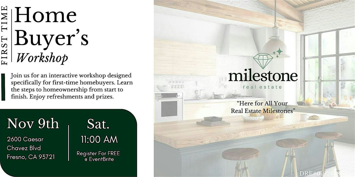 First Time Home Buyer Workshop Fresno