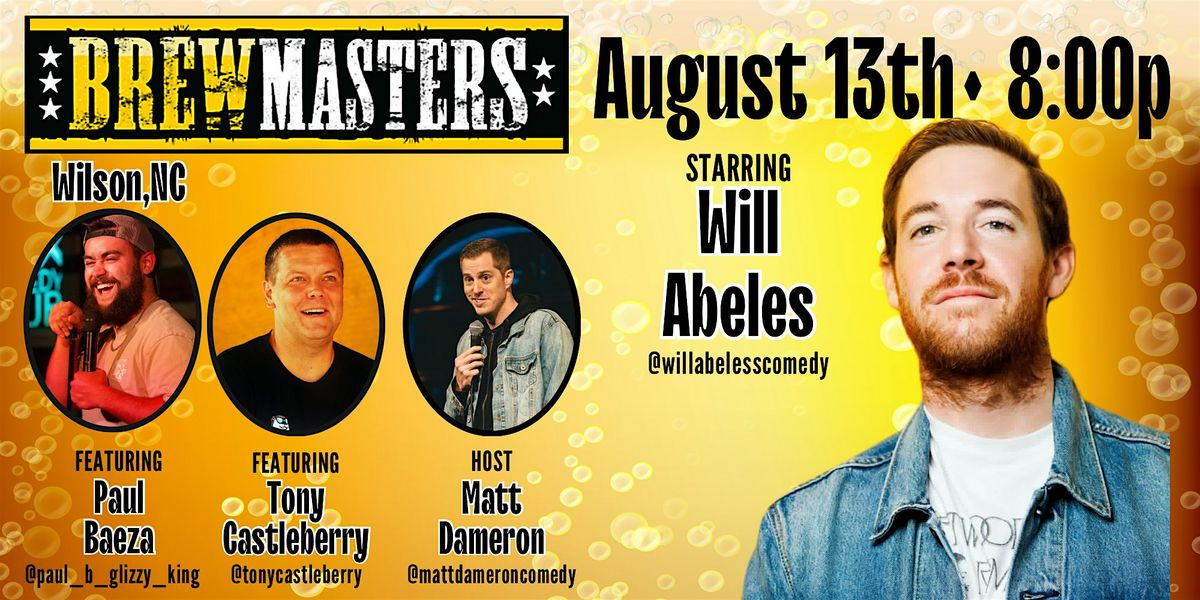Brewmasters Comedy Featuring Will Abeles