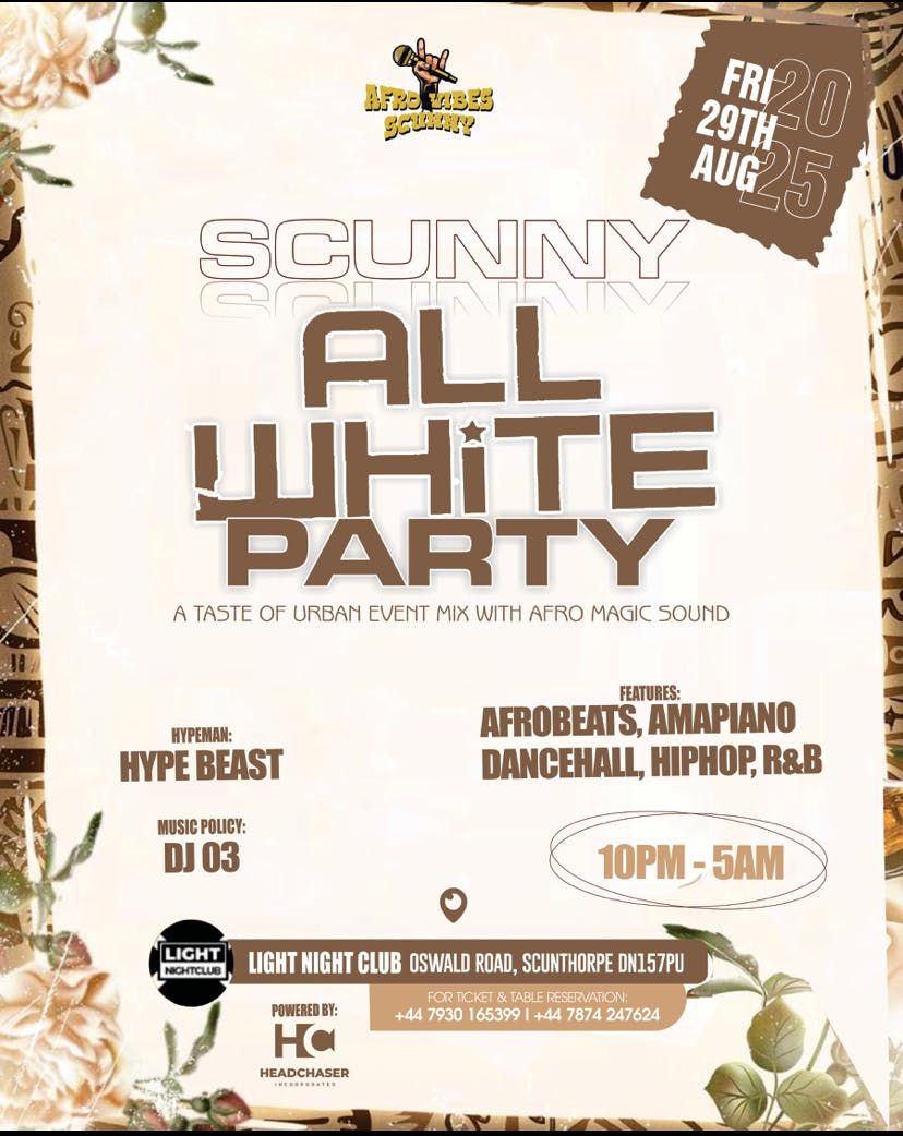 SCUNNY ALL WHITE PARTY