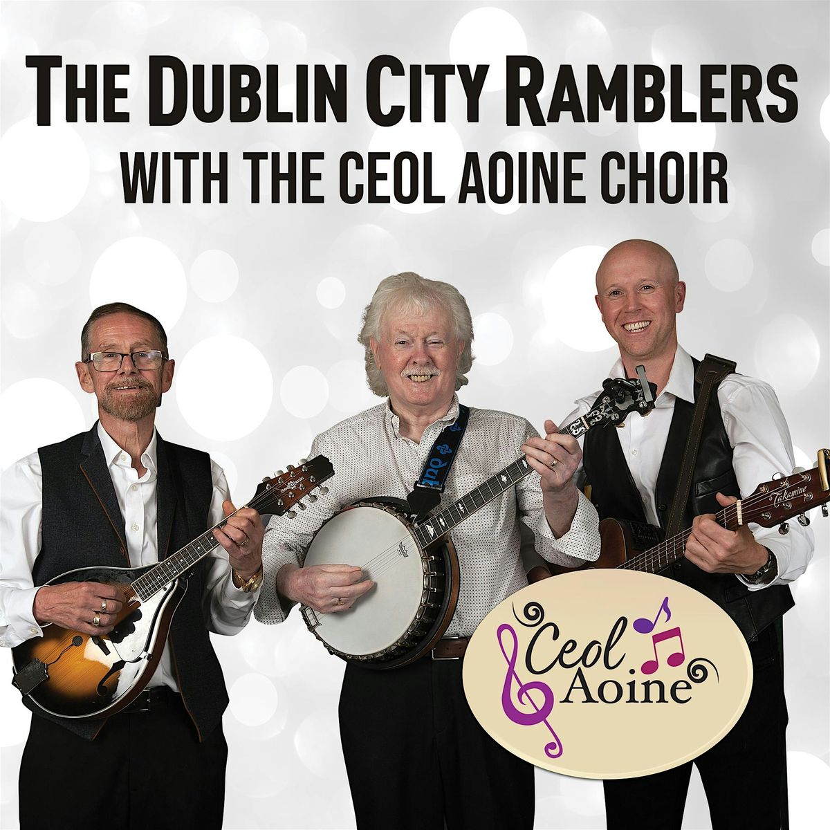 Dublin City Ramblers Christmas Show with Ceol Aoine Choir