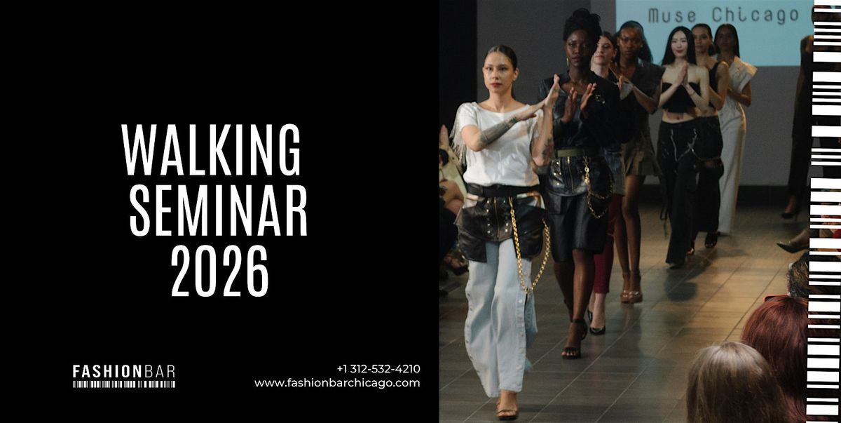 Runway Walking Class #6 - FashionBar The Shows: April 2026