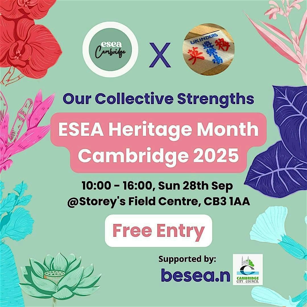 East and Southeast Asian (ESEA) Heritage Month - Cambridge 2025