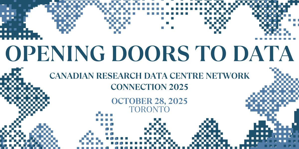 Opening doors to data \u2013 CRDCN connection 2025