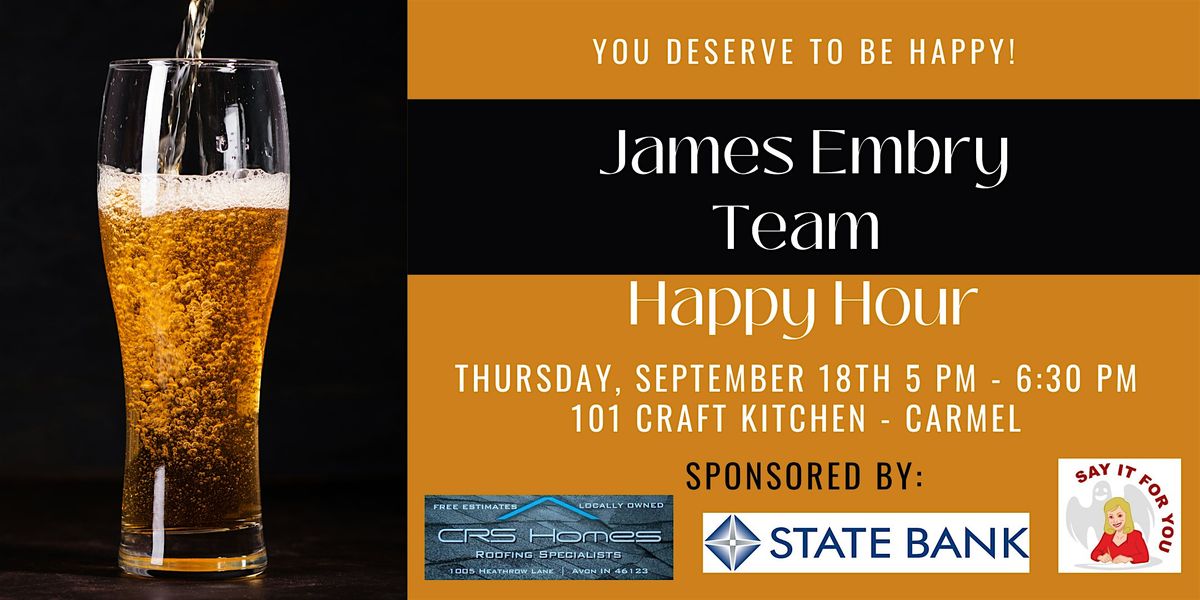 The James Embry Team's September Happy Hour