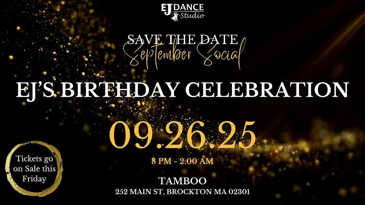 EJ Birthday Celebration - September Social at Tamboo
