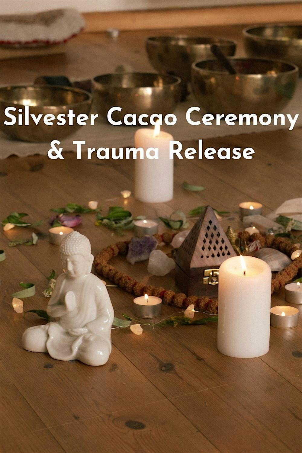 Silvester Cacao Ceremony & Trauma Release