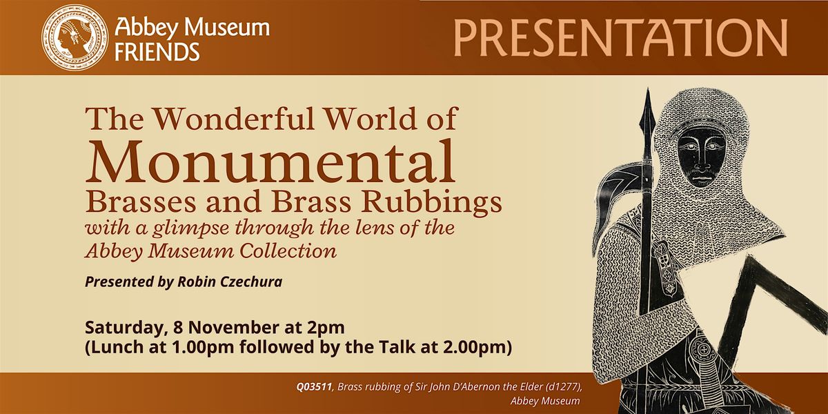 Annual Lunch & Presentation: "Brasses & Brass Rubbings" by Robin Czechura