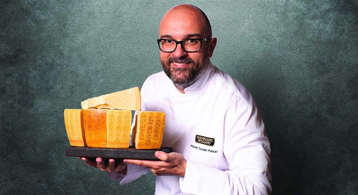 Celebrity Chef Michele Casadei Massari - Parmigiano Reggiano Dinner