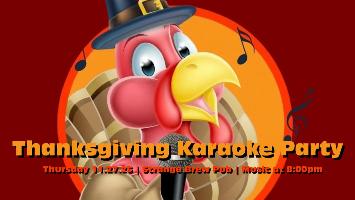 Thanksgiving Karaoke Party