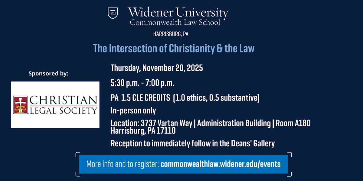 The Intersection of Christianity & the Law