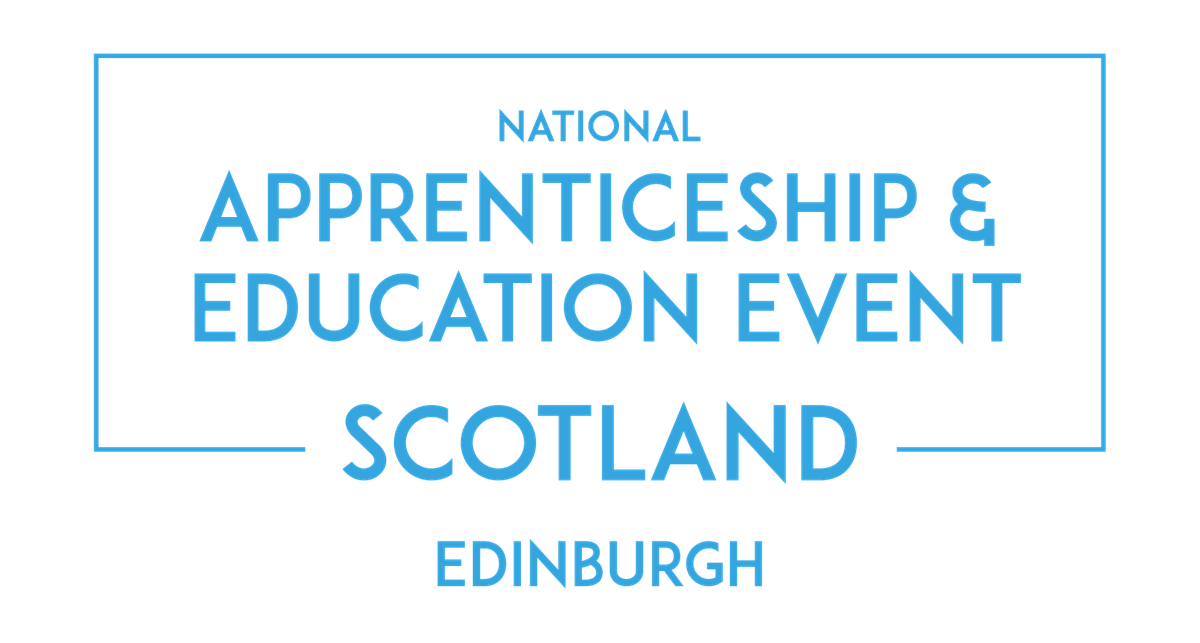 The National Apprenticeship & Education Event - Skills Scotland