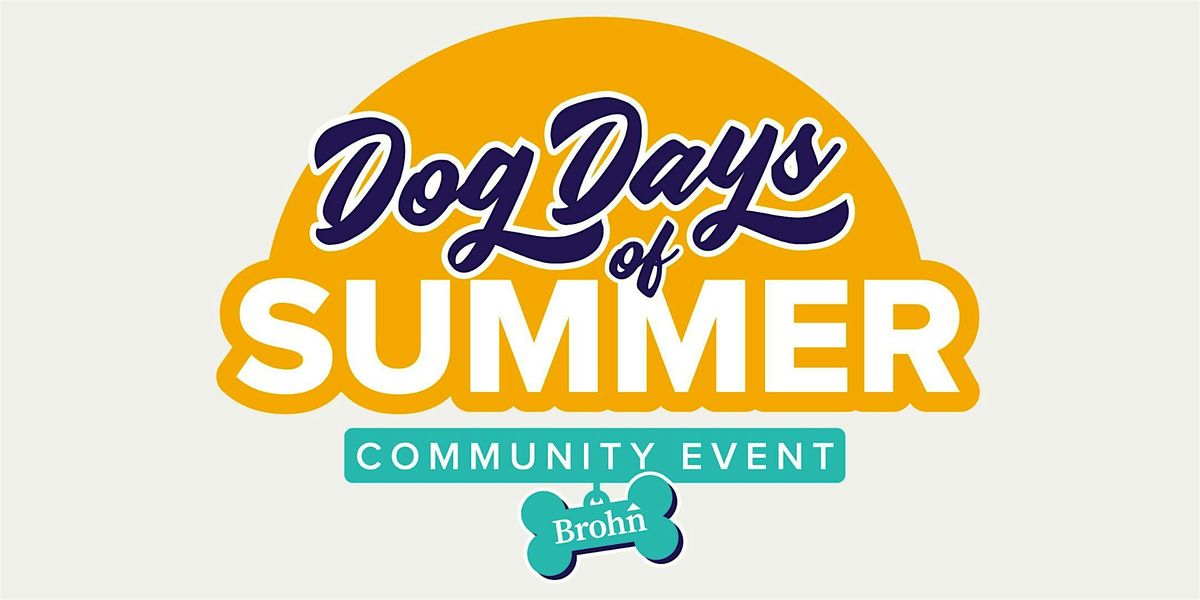 Brohn Homes Dog Days of Summer - Harvest Ridge