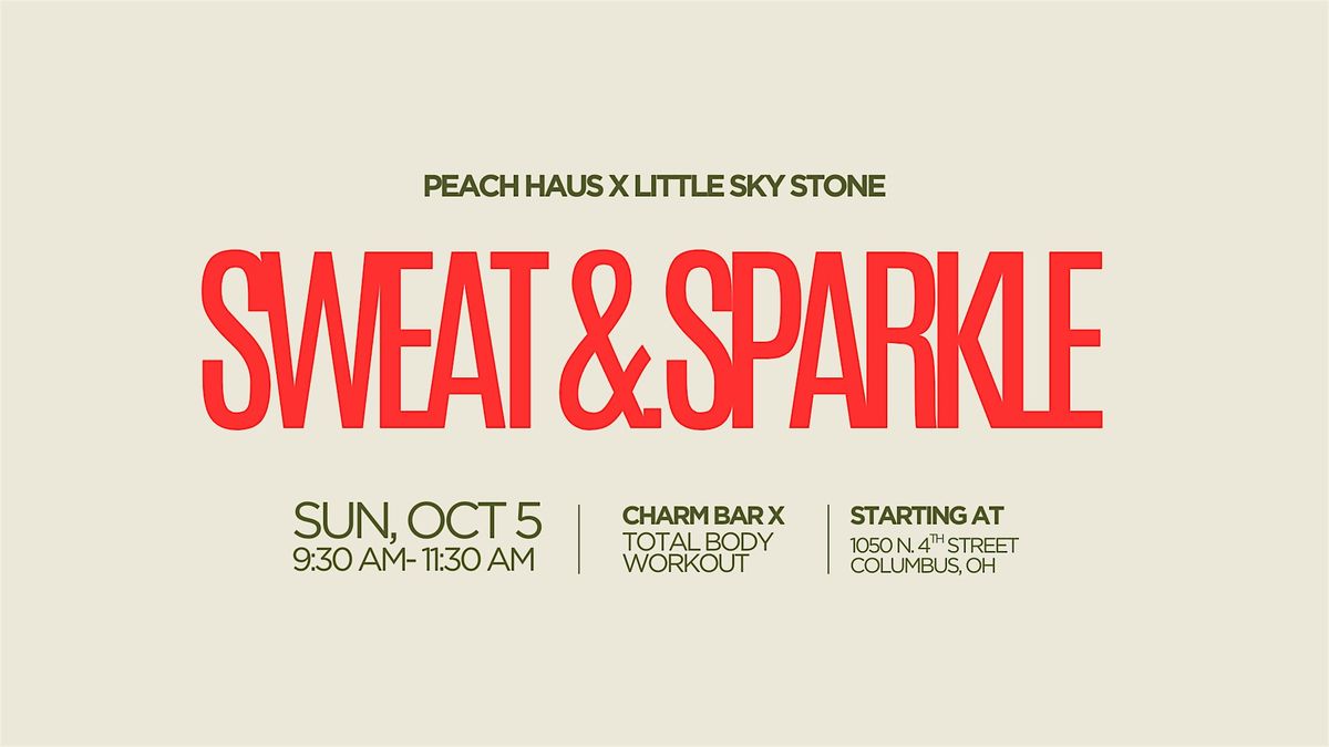 Sweat & Sparkle