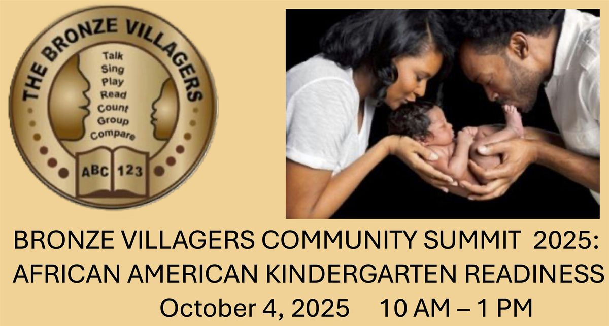 BRONZE VILLAGERS COMMUNITY SUMMIT 2025