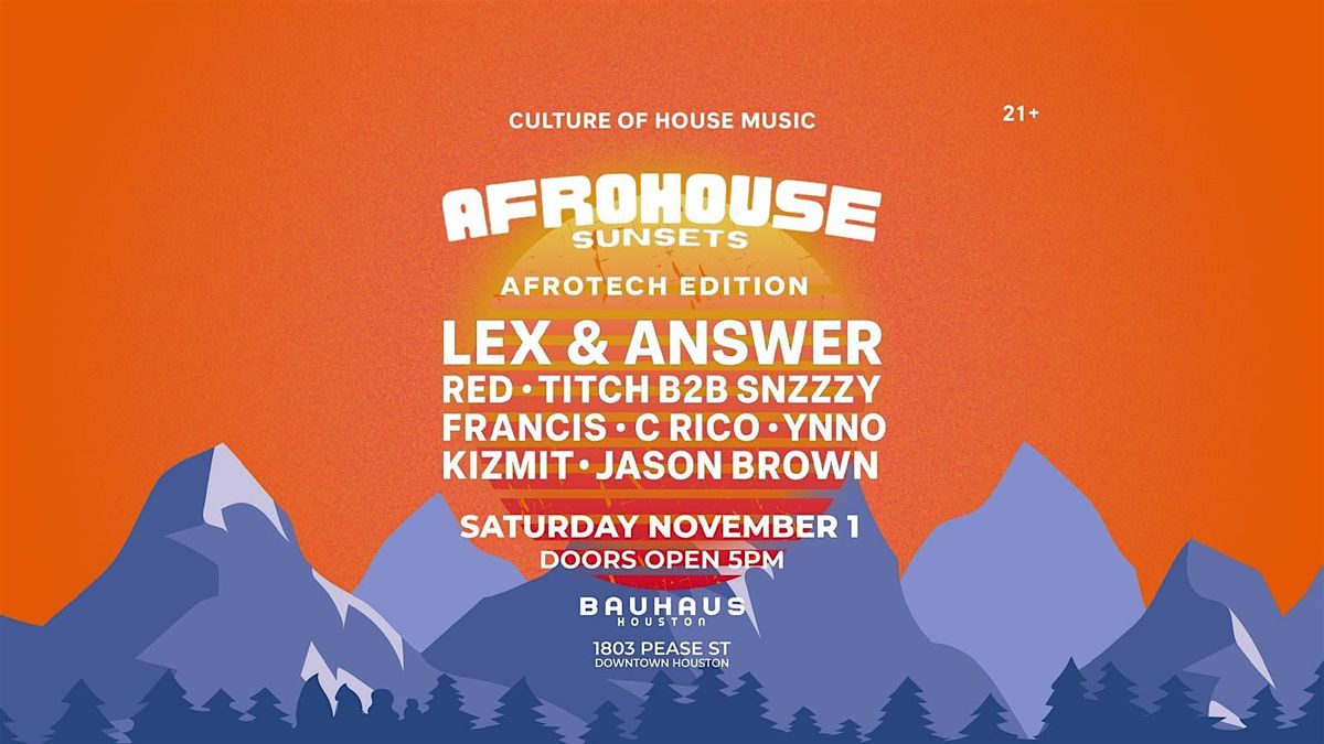 AFROHOUSE SUNSETS: AFROTECH EDITION
