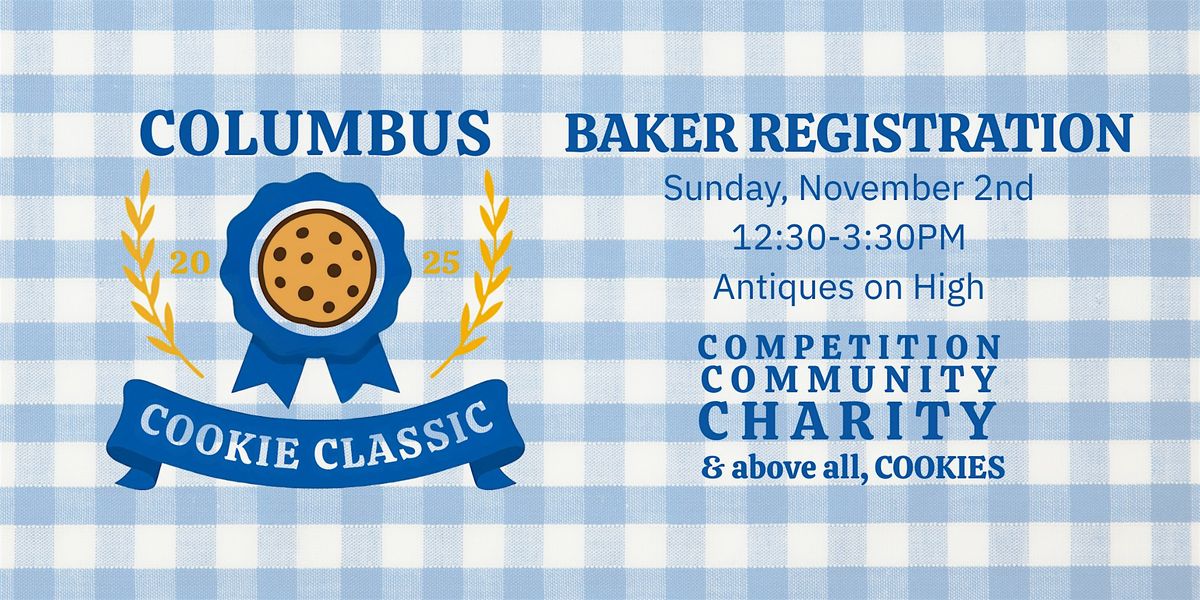The Columbus Cookie Classic: Baker Registration