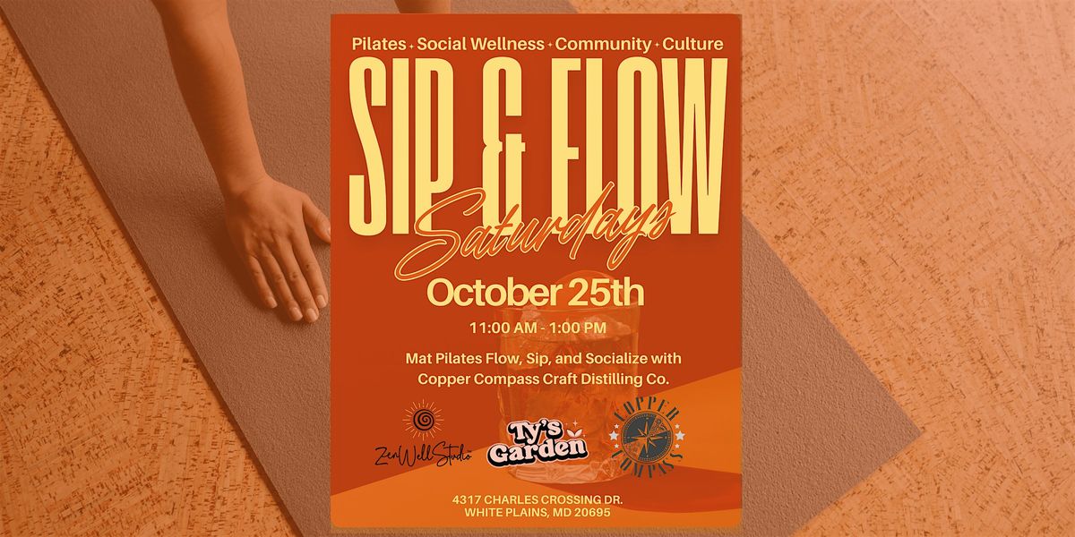 Sip & Flow Saturdays at Copper Compass Craft Distillery