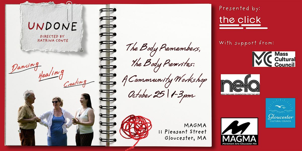 The Body Remembers, The Body Rewrites: A Community Workshop