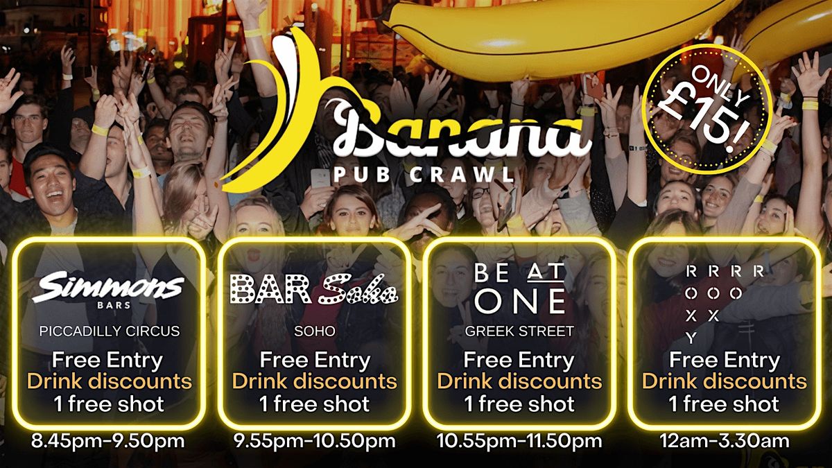 Banana Pub Crawl - Central London Bar Crawl with discounts on drinks