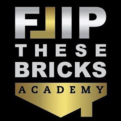 Flip These Bricks Academy