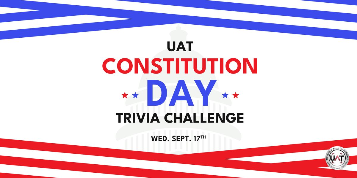 UAT Constitution Day Trivia Challenge